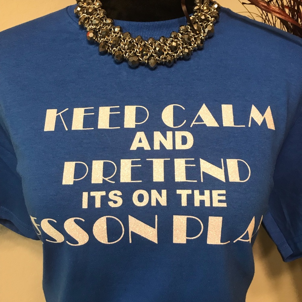 Keep Calm and pretend it’s on the lesson plan